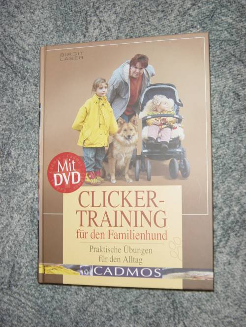 clickertraining f�r den familienhund inkl dvd